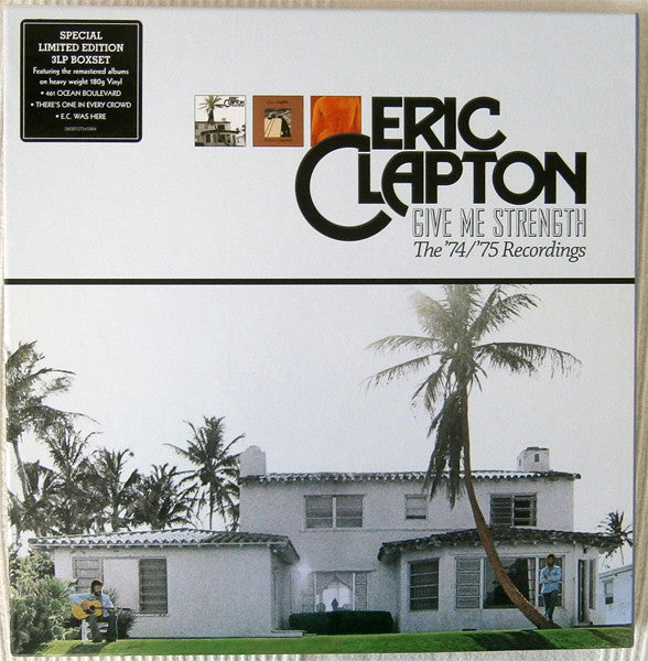 Master Release: Give Me Strength (The '74/'75 Studio Recordings) by Eric Clapton