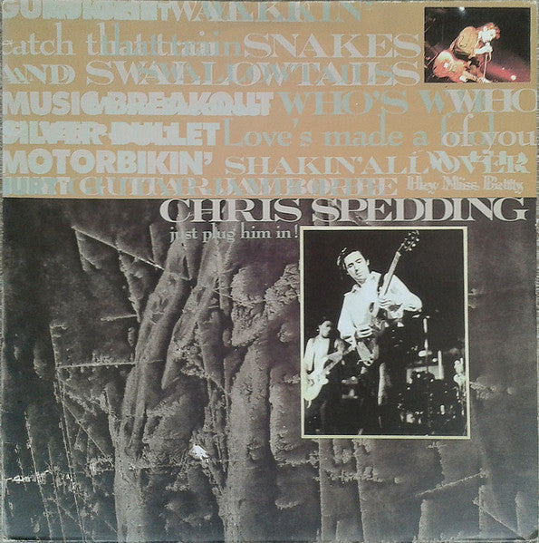 Master Release: Just Plug Him In ! by Chris Spedding