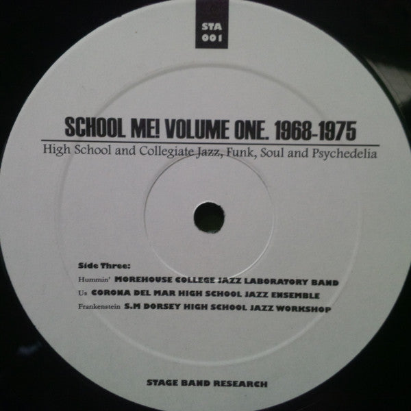 School Me! Volume One, 1968-1975 - High School And Collegiate Jazz, Funk, Soul And Psychedelia