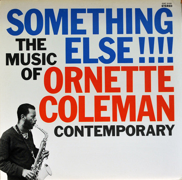 Something Else! The Music Of Ornette Coleman