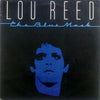 Lou Reed - The Blue Mask (Vinyl, LP, Album) Very Good Plus (VG+) / Very Good Plus (VG+)