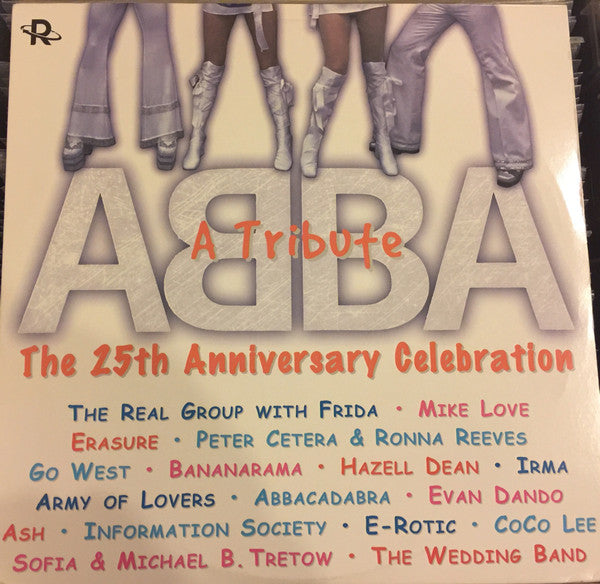 Master Release: ABBA - A Tribute: The 25th Anniversary Celebration by Various