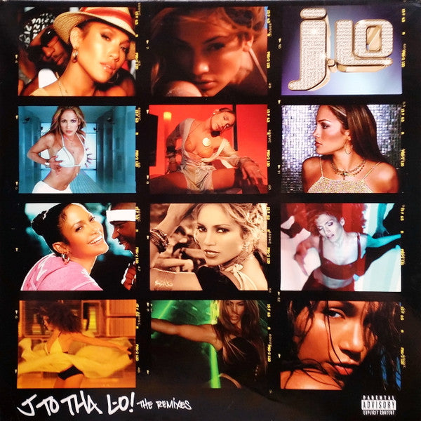 Master Release: J To Tha L-O! (The Remixes) by Jennifer Lopez