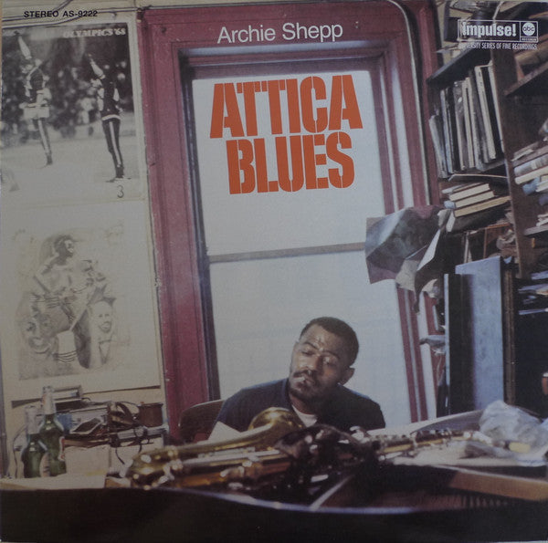 Master Release: Attica Blues by Archie Shepp