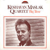 Keshavan Maslak Quartet - Big Time (Vinyl, LP) Very Good (VG) / Good (G)