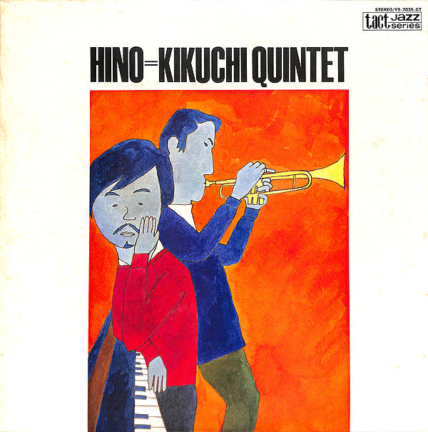 Release: Hino=Kikuchi Quintet-Vinyl-Japan-1980-YS-7035-CT-6330452