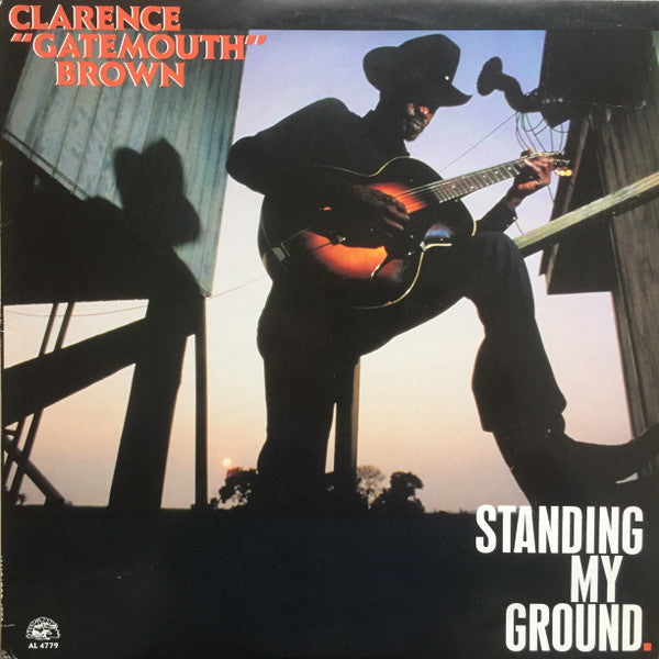 Master Release: Standing My Ground by Clarence "Gatemouth" Brown