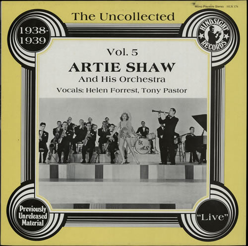 Master Release: The Uncollected Artie Shaw, Vol. 5, 1938-1939 by Artie Shaw And His Orchestra