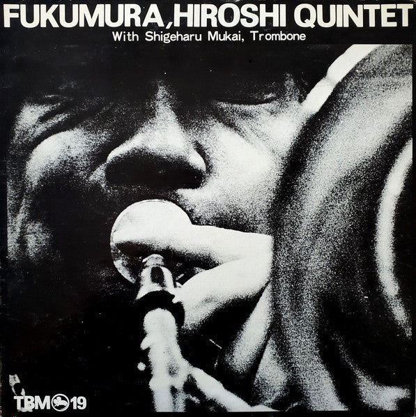 Release: Fukumura, Hiroshi Quintet-Vinyl-Japan-1973-TBM-19-4001792