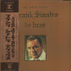 Frank Sinatra - Frank Sinatra De Luxe (Vinyl, LP, Compilation, Reissue) Good Plus (G+) / Very Good (VG)