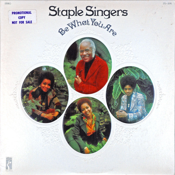 Master Release: Be What You Are by The Staple Singers