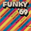 Various - Funky '69 (Vinyl, LP, Compilation, Stereo) Very Good (VG) / Fair (F)
