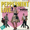 The Venus - Peppermint Love (Vinyl, 7