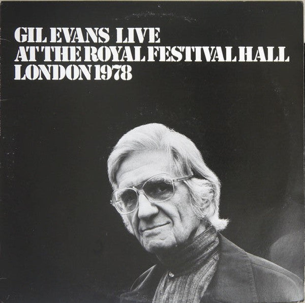 Release: Gil Evans Live At The Royal Festival Hall London 1978-Vinyl-Japan-1979-RVJ-6069-6655381