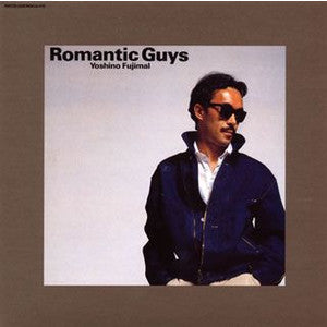 Master Release: Romantic Guys by Fujimaru Yoshino