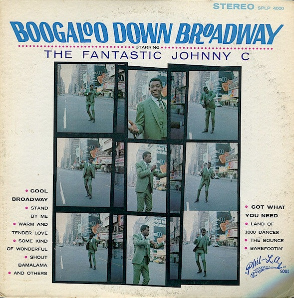 Master Release: Boogaloo Down Broadway by The Fantastic Johnny C