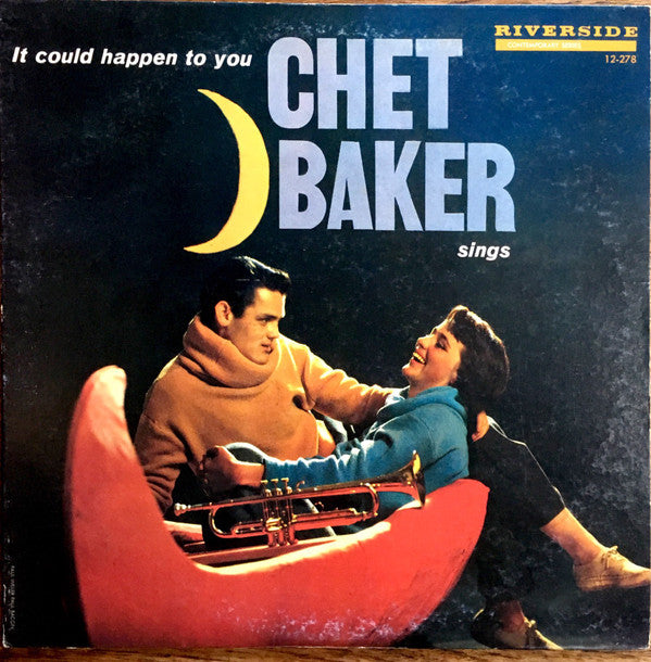 It Could Happen To You - Chet Baker Sings