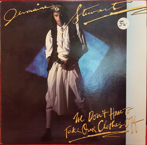 Master Release: We Don't Have To Take Our Clothes Off by Jermaine Stewart