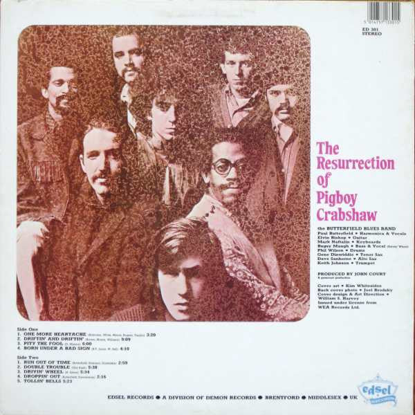 Master Release: The Resurrection Of Pigboy Crabshaw by The Paul Butterfield Blues Band