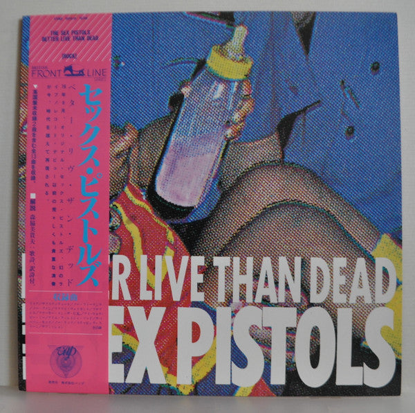 Master Release: Better Live Than Dead by Sex Pistols