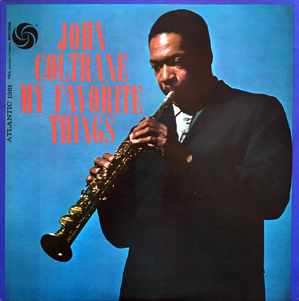 Release: My Favorite Things-Vinyl-US-1973-SD 1361, SD-1361, 1361-8602300