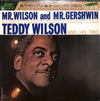 Teddy Wilson Trio - Mr. Wilson And Mr. Gershwin (Vinyl, LP, Album, Reissue, Stereo) Near Mint (NM or M-) / Very Good Plus (VG+)