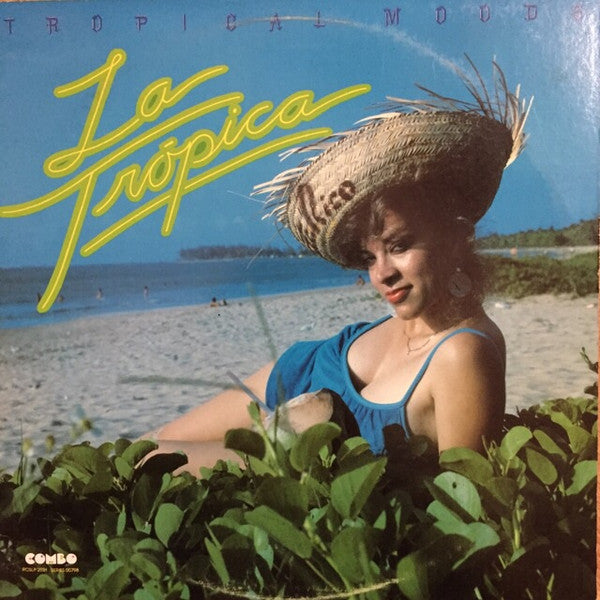 Master Release: Tropical Moods by La Trópica