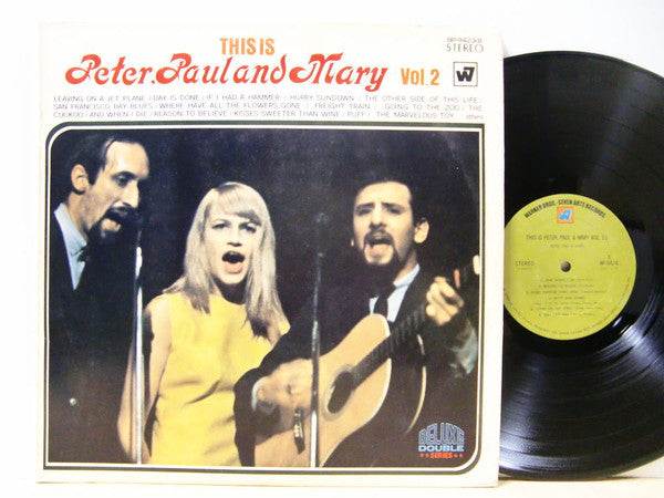 This Is Peter, Paul & Mary Vol.2 / デラックス・ダブル P.P&Mのすべて 第２集