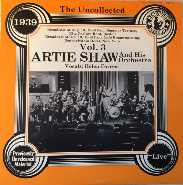 Release: The Uncollected Artie Shaw, Vol. 3, 1939-Vinyl-US-1980-HSR-148-5111152