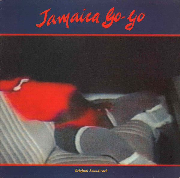 Release: Jamaica Go-Go (Original Soundtrack)-Vinyl-UK & Europe-1990-MLPS 1064, 846980-1-1379522
