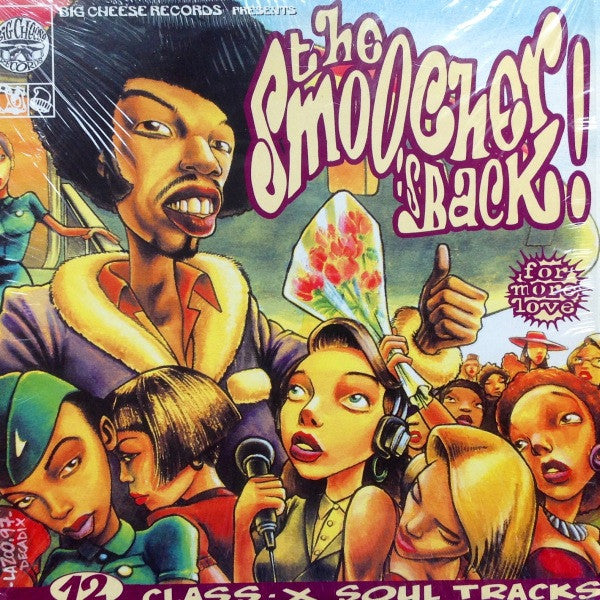 Release: The Smoocher Is Back - 12 Class X Soul Tracks-Vinyl-France-1997-FR 363-1554158