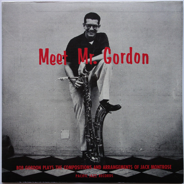 Master Release: Meet Mr. Gordon by Bob Gordon Quintet