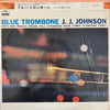 J.J. Johnson - Blue Trombone (Vinyl, LP, Album, Mono) Very Good Plus (VG+) / Very Good Plus (VG+)