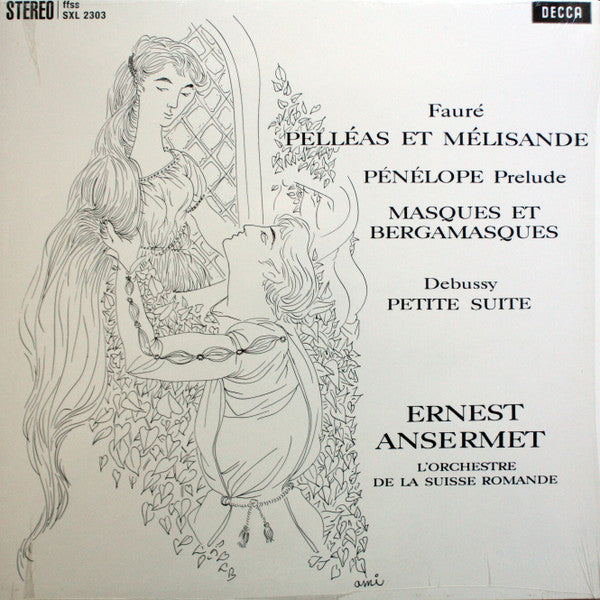 Pelléas Et Mélissande, Pénélope Prelude, Masques Et Bergamasques / Petite Suite