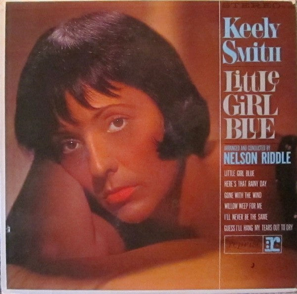 Master Release: Little Girl Blue / Little Girl New by Keely Smith