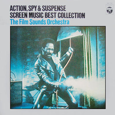 Master Release: Action, Spy & Suspense Screen Music Best Collection by Film Sound Orchestra