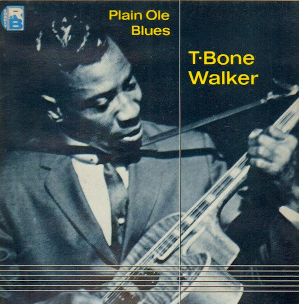 Master Release: Plain Ole Blues by T-Bone Walker