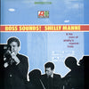 Shelly Manne & His Men - Boss Sounds! Shelly Manne & His Men At Shelly Manne-Hole (Vinyl, LP, Album, Stereo) Very Good Plus (VG+) / Very Good Plus (VG+)