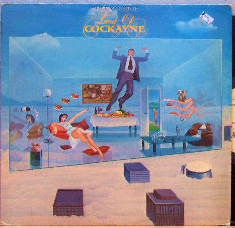 Master Release: Land Of Cockayne by Soft Machine