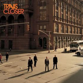 Master Release: Closer by Travis