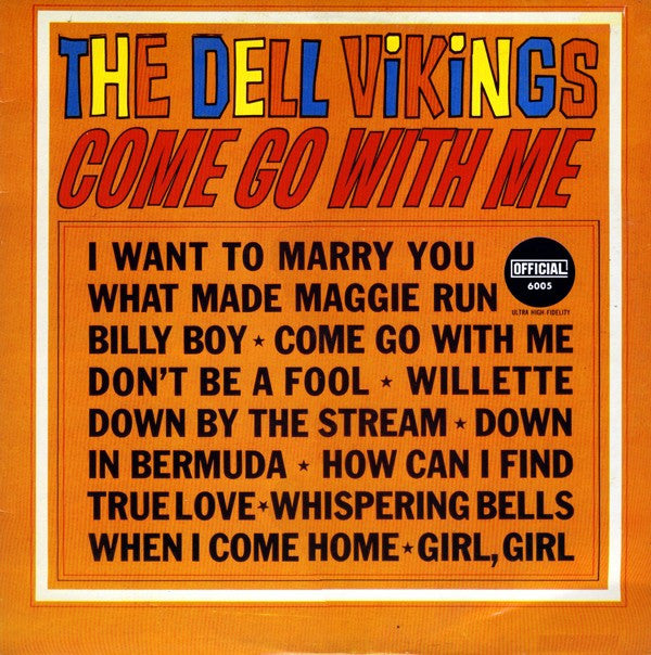 Master Release: Come Go With Me by The Dell-Vikings