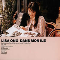 Dans Mon Île (La Musique Française Rencontre La Bossa Nova)