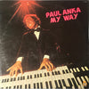 Paul Anka - My Way... (Vinyl, LP, Compilation) Very Good Plus (VG+) / Very Good Plus (VG+)