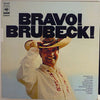 The Dave Brubeck Quartet - Bravo! Brubeck! (Vinyl, LP, Album, Stereo) Very Good Plus (VG+) / Very Good (VG)