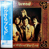 Bread - Lost Without Your Love (Vinyl, LP, Album) Very Good Plus (VG+) / Very Good Plus (VG+)