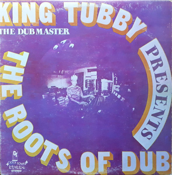 Master Release: Presents The Roots Of Dub by King Tubby