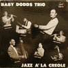 Baby Dodds Trio - Baby Dodds Trio / Jazz À La Creole (Vinyl, LP, Album, Compilation, Misprint) Very Good (VG) / Very Good Plus (VG+)