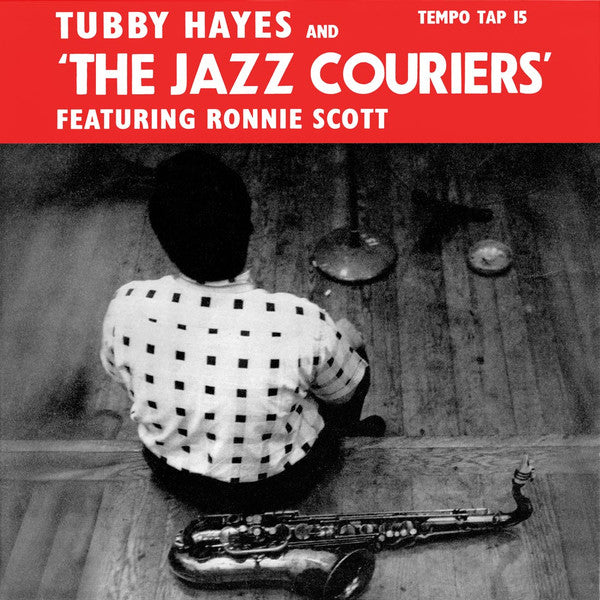 Master Release: The Jazz Couriers by Tubby Hayes