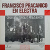 Orquesta Típica Francisco Pracánico - Francisco Pracanico En Electra (2xVinyl, LP, Compilation, Mono) Very Good (VG) / Very Good Plus (VG+)