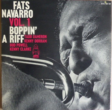 Vol. 1: "Boppin' A Riff"